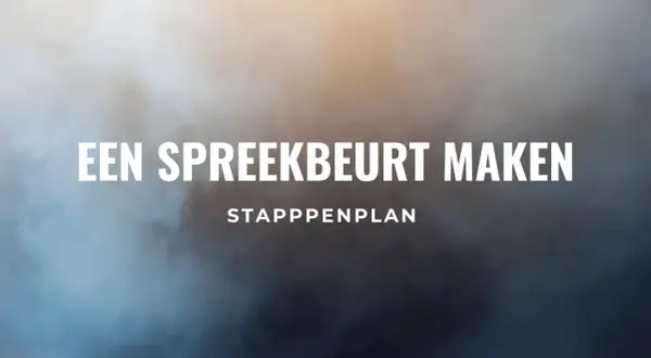 Stappenplan voor een spreekbeurt groep 8. Zo maak je een spreekbeurt!
