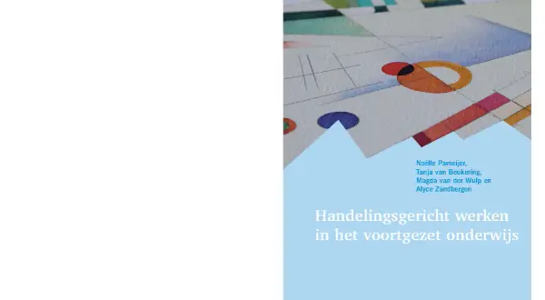 Boek "Handelingsgericht werken in het voortgezet onderwijs" door Noëlle Pameijer en anderen, met abstracte kunst op de cover.