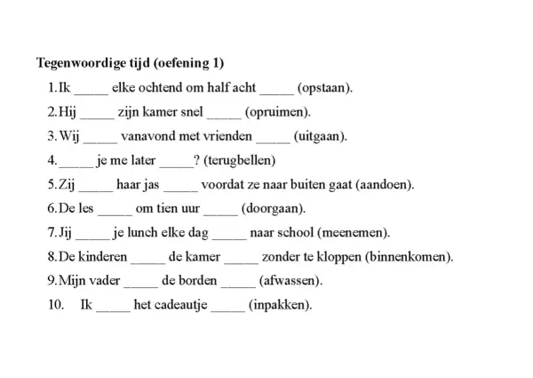 Oefening met dictees: vul de juiste werkwoorden in de tegenwoordige tijd in.